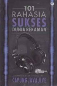 Image of 101 RAHASIA SUKSES DUNIA  REKAMAN
