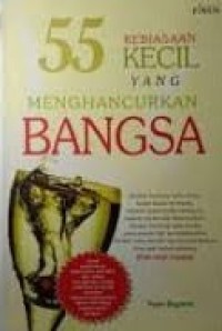 Image of 55 kebiasaan kecil yang menghancurkan bangsa