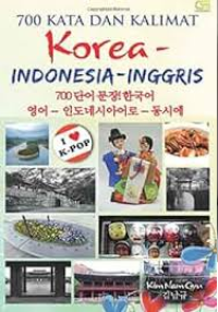 Image of 700 Kata dan Kalimat: KOREA-INDONESIA-INGGRIS