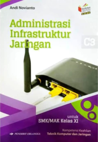 Image of Administrasi Infrastruktur Jaringan Untuk Smk/Mak Kelas XI