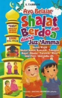 Image of Ayo belajar shalat dan berdoa disertai juz amma