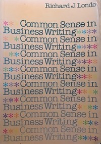 Image of Common Sense In Business Writing