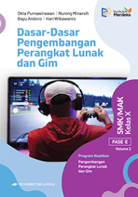 Image of Dasar-Dasar Pengembangan Perangkat Lunak Dan Gim Kelas X