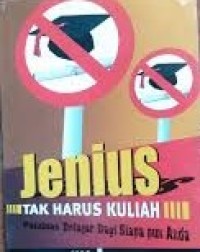 Image of JENIUS TAK HARUS KULIAH