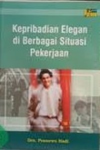 Image of Kepribadian elegan di berbagai situasi pekerjaan