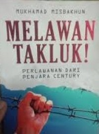 Image of Melawan Takluk !
