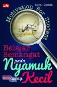 Image of Belajar Semangat Pada Nyamuk Yang Kecil