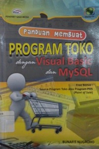 Image of Panduan membuat program toko dengan visual basic dan mysql