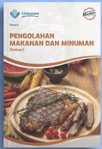 Image of Pengolahan Makanan Dan Minuman (Kuliner)