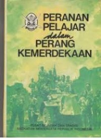 Image of PERANAN PELAJAR dalam PERANG KEMERDEKAAN