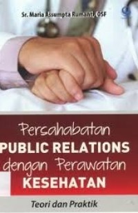 Image of Persahabatan PUBLIC RELATIONS dengan perawatan kesehatan