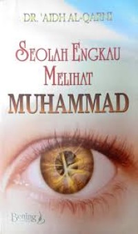 Image of Seolah Engkau Melihat Muhammad