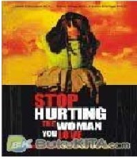 Image of stop hurting the woman you love