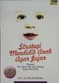Image of Strategi mendidik anak agar jujur