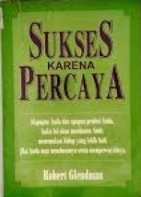Image of sukses karena percaya