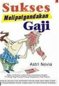 Image of Sukses Melipatgandakan Gaji