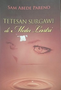 Image of Tetesan Surgawi Di mata Lastri