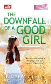 Image of The Downfall of a Good Girl