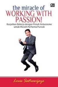 Image of the miracle of working with passion !